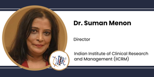 Indian Institute of Clinical Research and Management, Director: Dr. Suman Menon Interview